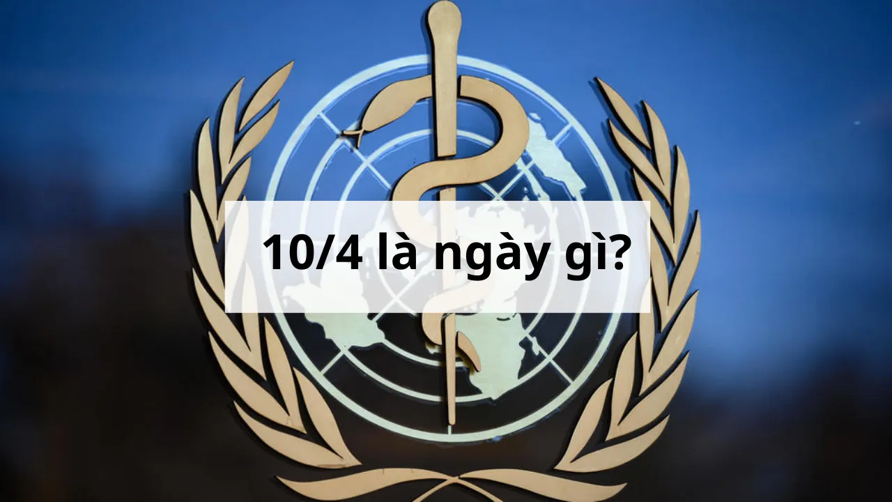 10/4 là ngày gì? Vận mệnh, tính cách, sự nghiệp của người sinh ngày này ra sao?