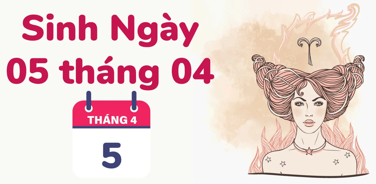 5/4 cung gì? 05/04 là cung Bạch Dương hay Kim Ngưu?