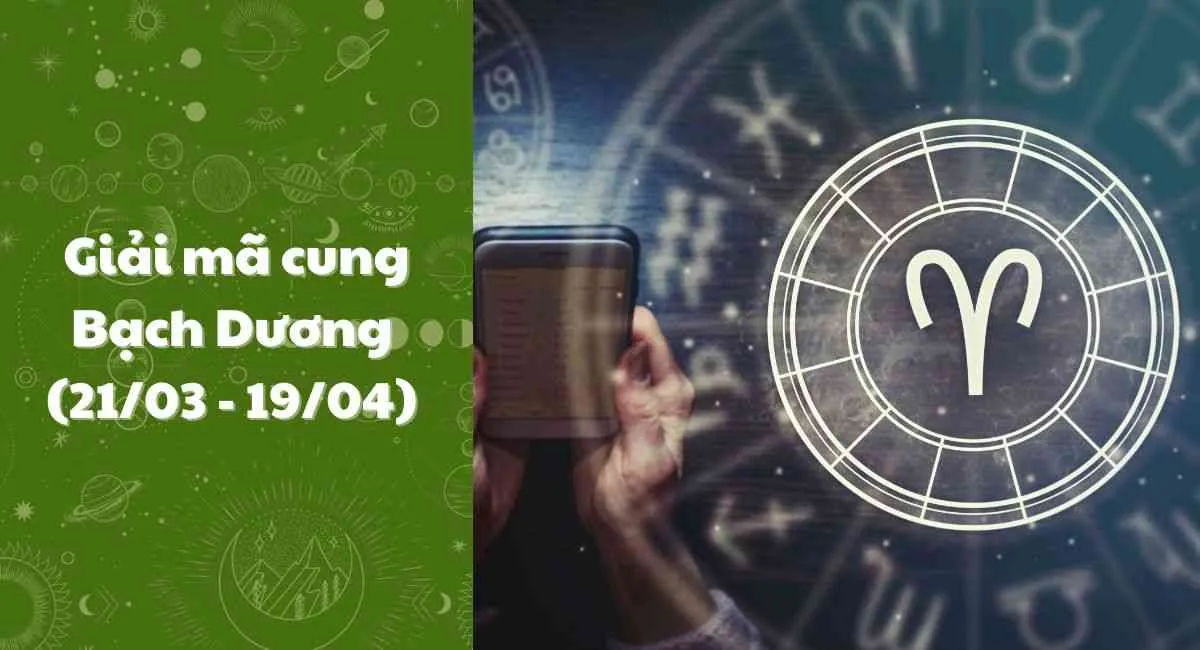 5 điểm tính cách Cung Bạch Dương: Số cuối cần thay đổi gấp nếu không muốn thất bại