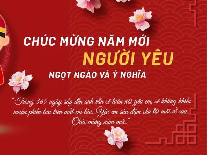 Bỏ túi ngay cách chúc Tết crush giúp bạn ghi điểm trong mắt đối phương