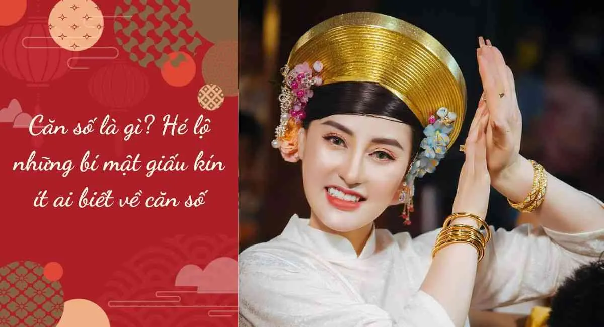 Căn số là gì? Hé lộ những bí mật giấu kín ít ai biết về căn số