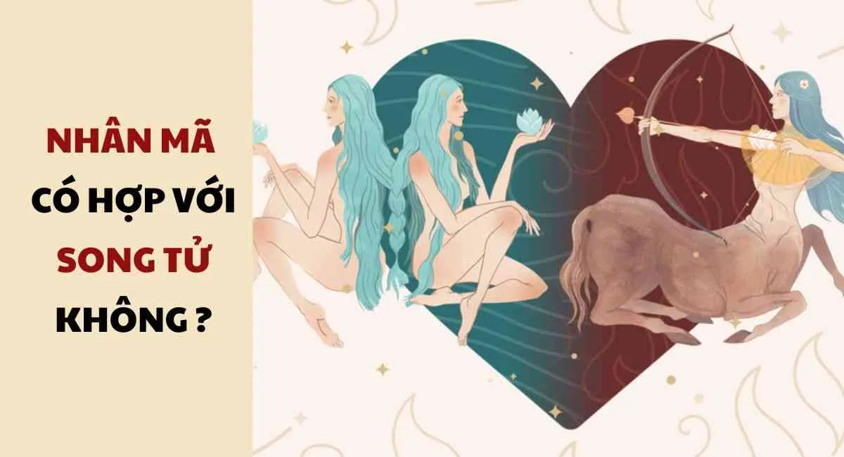 Cung Nhân Mã có hợp với Song Tử không? Ái tình đầy phiêu lưu và trải nghiệm