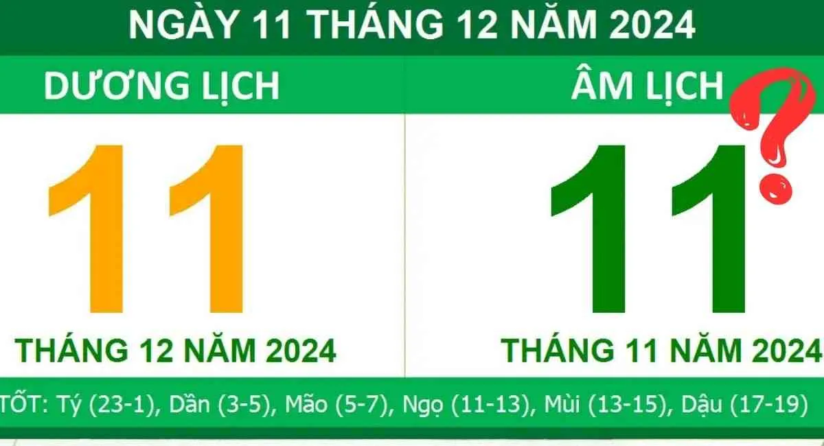 Giải đáp tất tần tật thắc mắc ngày 11/11 âm là ngày bao nhiêu dương 2024?