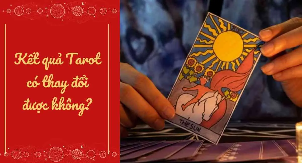 Kết quả Tarot có thay đổi được không? Hiểu bản thân để tránh cực đoan kéo dài