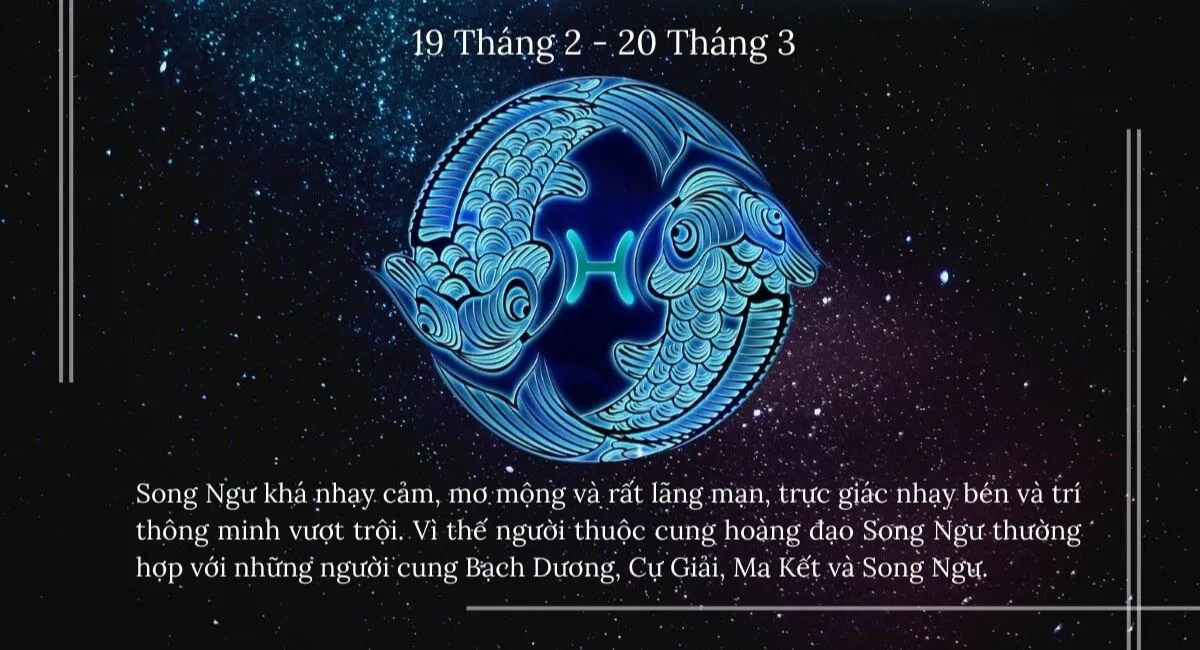 Ngày 19/2 cung gì? 19/2 là cung Song Ngư hay Bảo Bình?