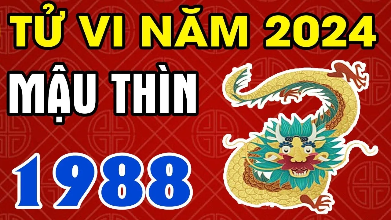 Trọn bộ tử vi tuổi Thìn 1988 năm 2024: Hung tinh chiếu mệnh cần chú ý