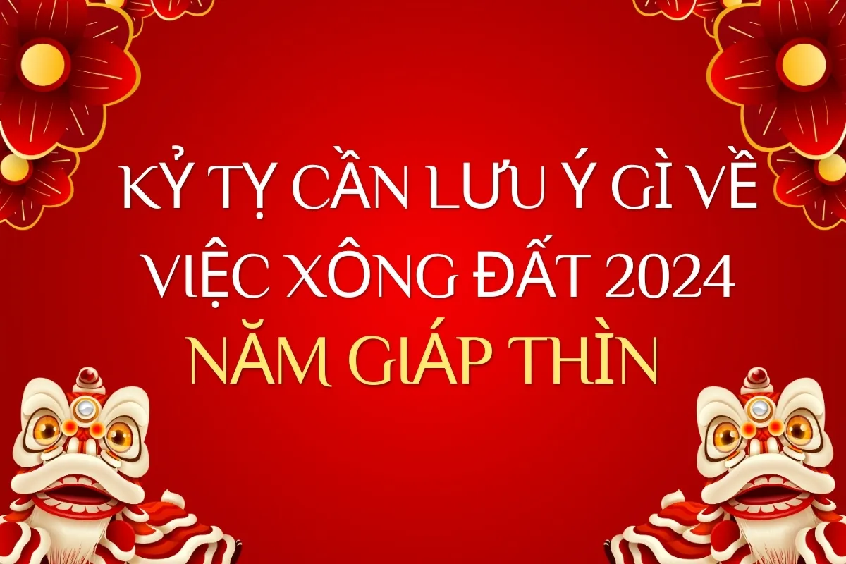 Tuổi xông đất cho gia chủ tuổi Kỷ Tỵ 2024 giúp ăn nên làm ra