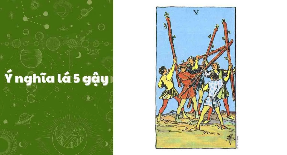 Ý nghĩa lá 5 gậy: Nên hay không nên đối diện với xung đột?